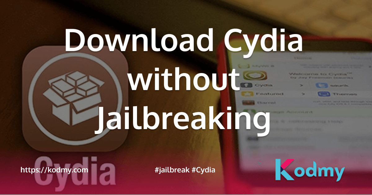 Download Cydia Without Jailbreaking