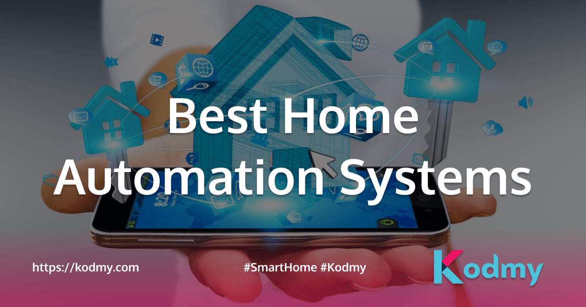 Best Home Automation Systems