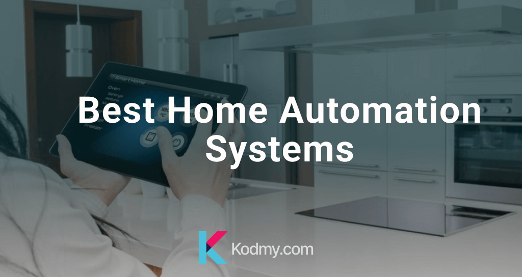 Best Home Automation Systems 2024