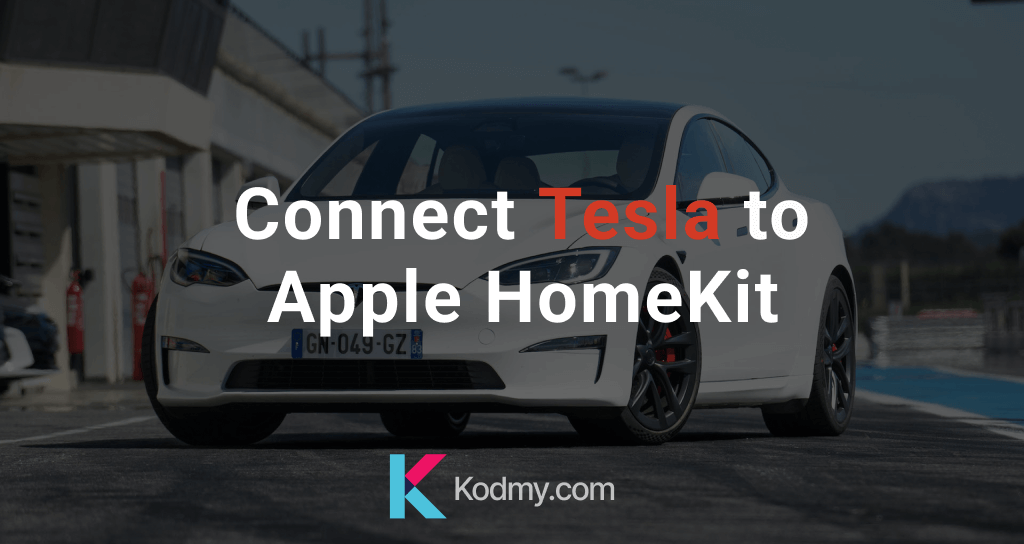 How to connect Tesla to Apple HomeKit