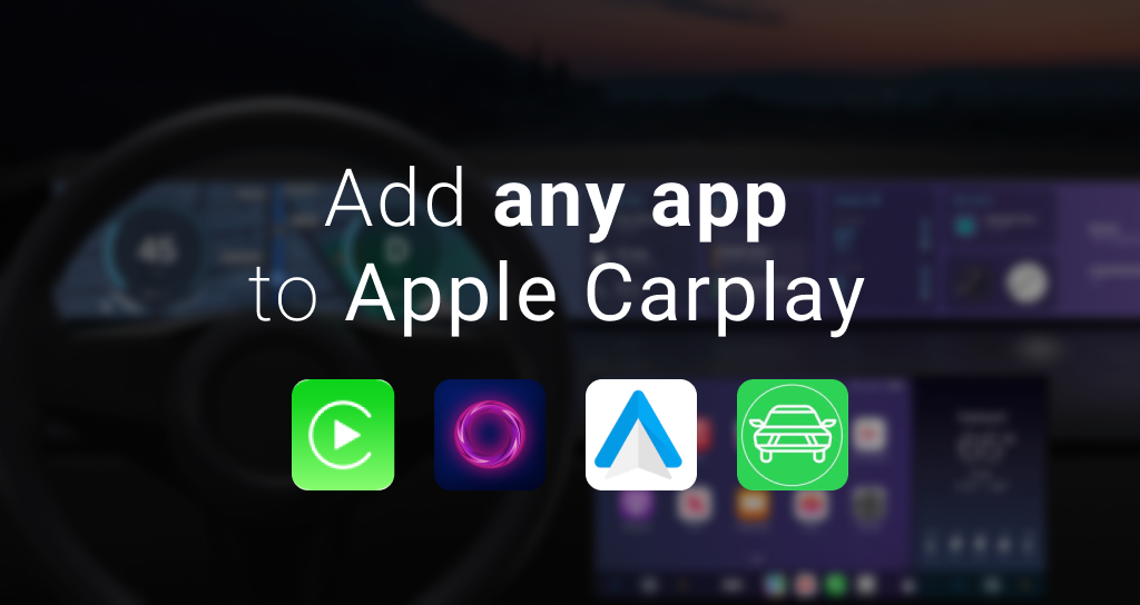 4 ways to add App to Apple CarPlay Make Your Car Smart
