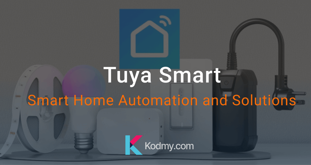 Tuya Smart: Smart Home Products and Solutions