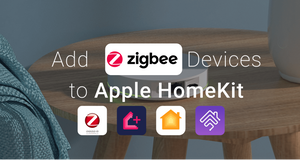 5 ways to use ZigBee Devices with Apple HomeKit