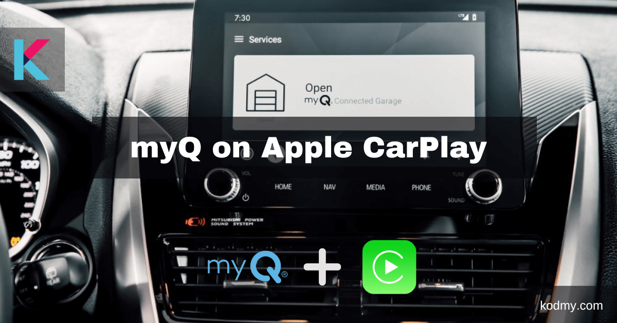 How do I get myQ on Apple CarPlay?