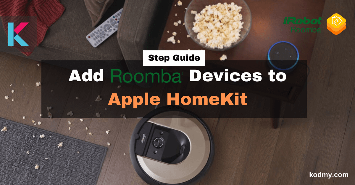 Step by Step Guide to add Roomba to Apple HomeKit Using Homebridge