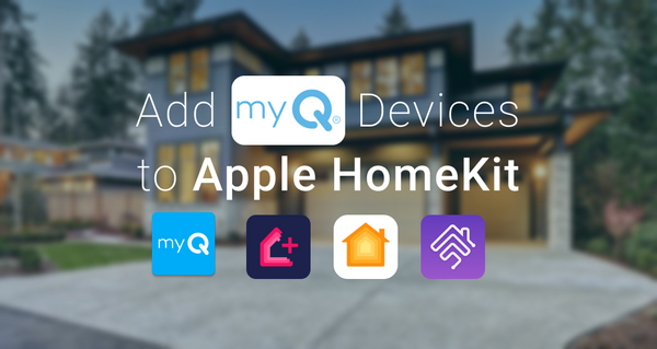 How to add myQ devices to Apple HomeKit?