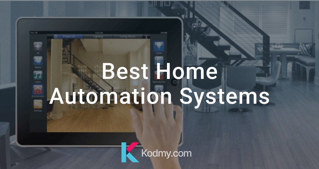 Best Home Automation Systems 2023